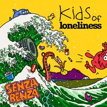 Kids of Loneliness