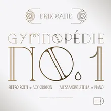 3 Gymnopédies: No. 1, Lent et douloureux Arr. for Accordion & Piano