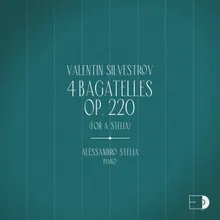 4 Bagatelles, Op. 220: No. 1, Andante, con moto (poco rubato), dolce, leggiero