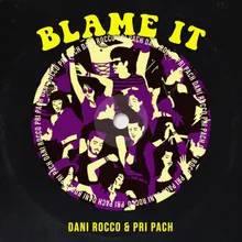 Blame It Radio Edit