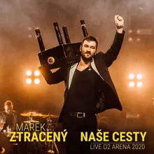 Naše cesty Live O2 arena 2020