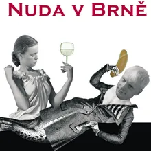 Marečková točí Nudu v Brně