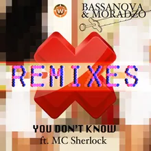 You Don't Know Tmh Moombahton Remix