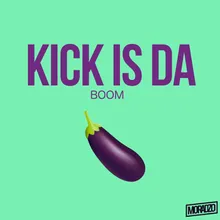 Kick Is Da Radio Edit