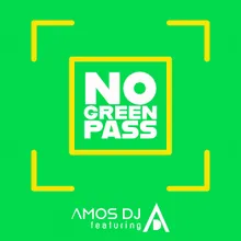 No Green Pass No Vocal Mix
