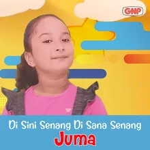 Di Sini Senang Di Sana Senang