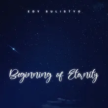 Beginning of Eternity
