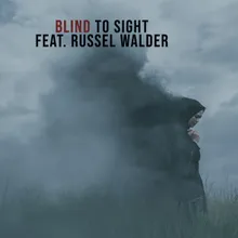 Blind to Sight