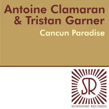Cancun Paradise-Tristan Garner Remix Edit
