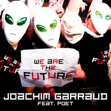 We Are the Future-Karim Mika Remix