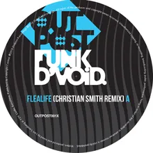 Flealife-Christian Smith Remix