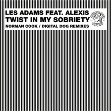 Twist in My Sobriety-Radio Edit