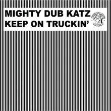 Keep On Truckin'-Streetlife Djs Remix