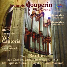 Messe des Paroisses: Dialogue en trio du Cornet et de la Tierce "Tu solus Altissimus Jesu Christe" - orgue Cum Sancto Spíritu - plain-chant*