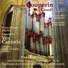 Messe des Couvents: Dialogue dur les Grands Jeux Agnus Dei qui tollis peccata mundi, dona nobis Pacem - orgue