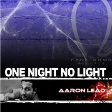 One Night No Light-Radio Edit