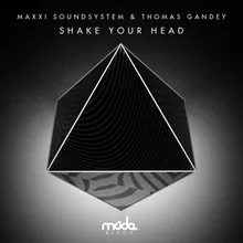 Shake Your Head-Jaymo & Andy George Remix