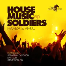 House Music Soldiers-Sebastian Davidson Remix