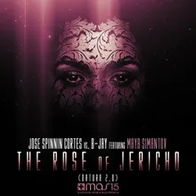 The Rose of Jericho (Datura 2.0)-Jose Spinnin Cortes 2012 Remix