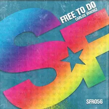 Free to Do-Original Mix