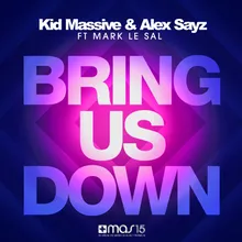 Bring Us Down-Andy Harding Remix