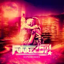 Superheroes-Azure Blue Remix