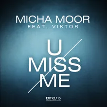 U Miss Me-Instrumental Mix Edit