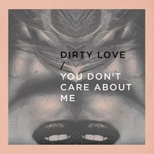 Dirty Love-Don Philippe Rework