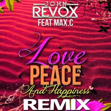 Love Peace & Happiness-Andreas S., Phil Ryvers Ryver Remix