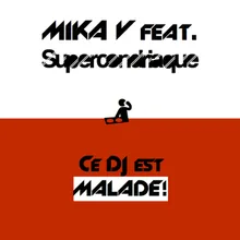 Ce DJ est malade-Super Radio Edit Vocal