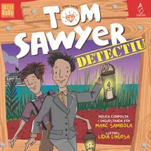 Tom Sawyer Detectiu: Vull ser detectiu