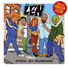 Steal My Sunshine-Remastered Anniversary Edition