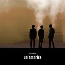 Un'America-Ripresa