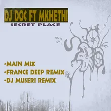 Secret Place-France Deep Remix