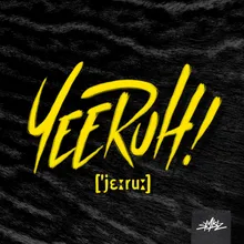 Yeeruh!-Dengue Dengue Dengue Remix