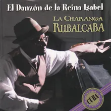 El Danzón de la Reina Isabel (Danzón-Chá)