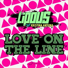 Love on the Line-Luca di Napoli Remix