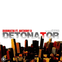 Detonator-Dub Terminator Remix