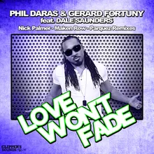 Love Won't Fade-Nick Palmer Remix