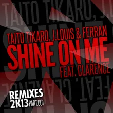 Shine on Me-Sergi Moreno & Jose Diaz Remix