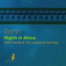 Nights in Africa-Reel People's Reprise Mix