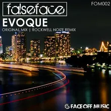 Evoque-Rockwell Noize Remix