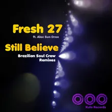 Still Believe-Brazilian Soul Crew Classic Instrumental