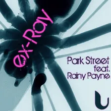 Ex-Ray-Park Street Nu Skool Remix