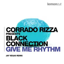 Give Me Rhythm-Jay Vegas Remix