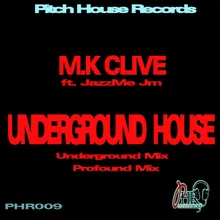 Underground House-Profound Mix