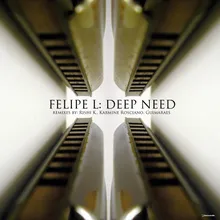 Deep Need-Karmine Rosciano Remix