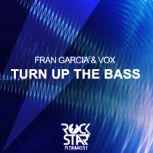 Turn Up the Bass