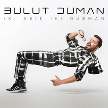 İki Aşık İki Düşman