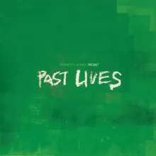 Past Lives-Midnight Laserbeam Remix